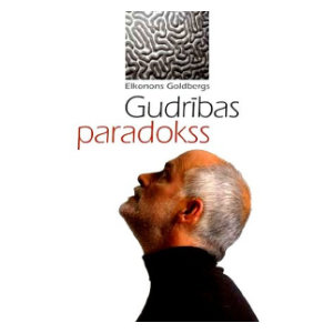 Latvian edition of The Wisdom Paradox by Elkhonon Goldberg