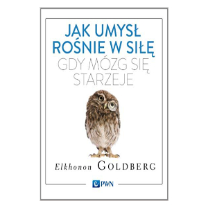 Polish edition of The Wisdom Paradox by Elkhonon Goldberg, with an owl on a white cover