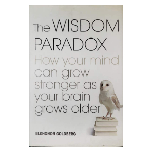 English-language edition of The Wisdom Paradox by Elkhonon Goldberg, with an owl on a white cover