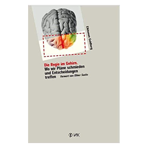 German edition of The Executive Brain by Elkhonon Goldberg, titled Die Regie im Gehirn